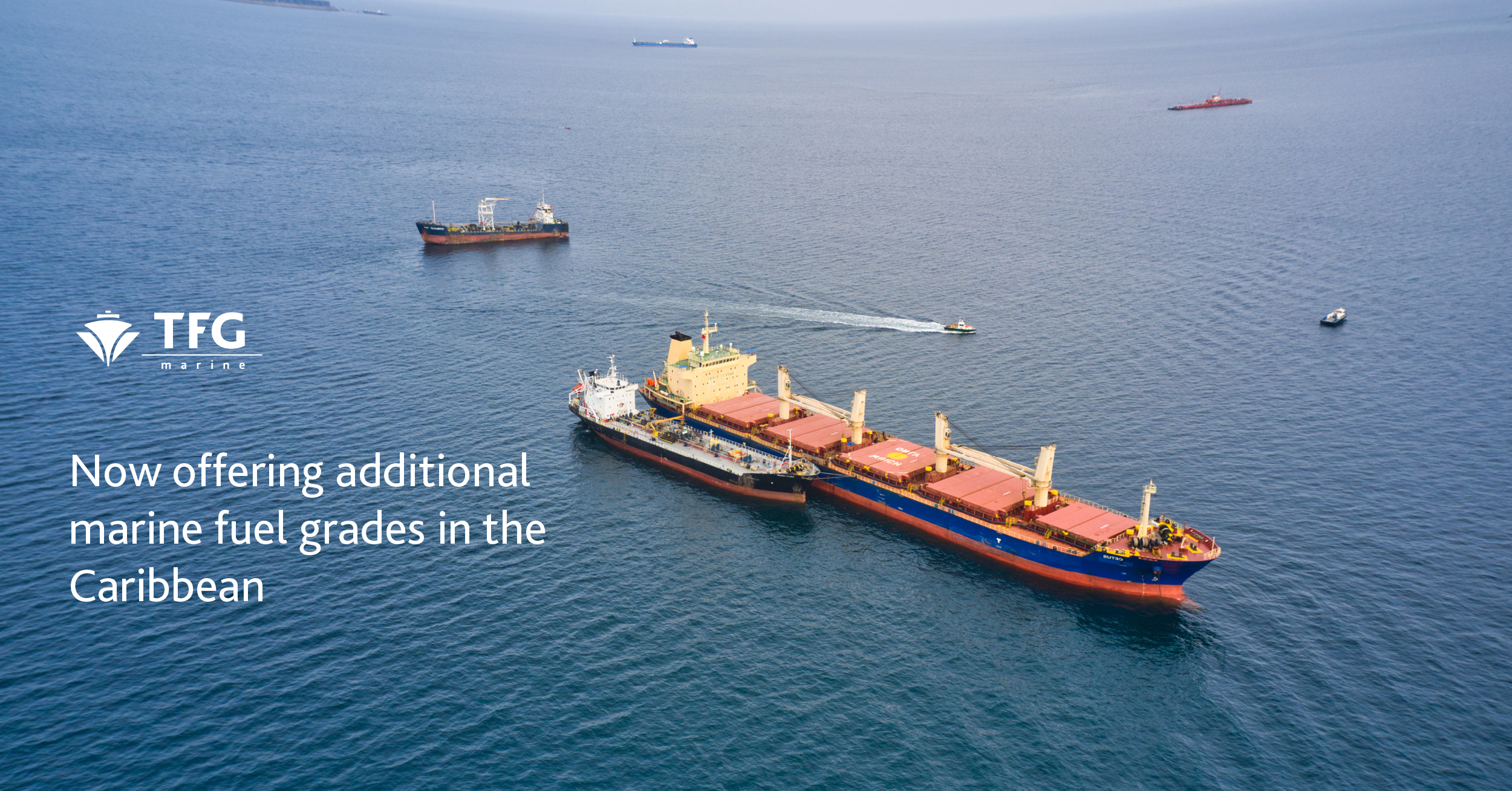Now offering additional marine fuel grades in the Caribbean TFG Marine